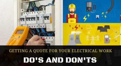 Do’s & Don’ts of Asking Quote for Your Electrical Work