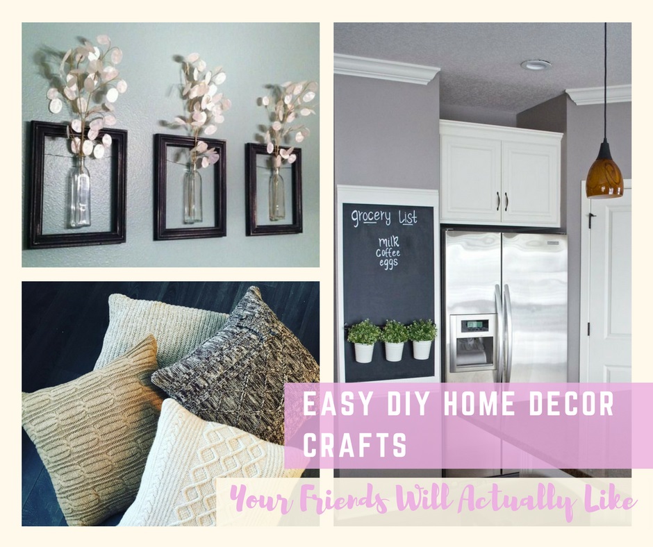 Easy Diy Home Decor Crafts Your Friends Will Actually Like Beautyharmonylife - Easy Home Decor Ideas Diy